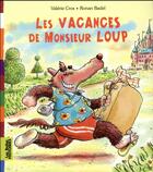 Couverture du livre « Les vacances de Monsieur Loup » de  aux éditions Bayard Jeunesse