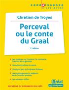 Couverture du livre « Perceval ou le conte du Graal de Chrétien de Troyes (2e édition) » de Micheline Combarieu Du Gres aux éditions Breal