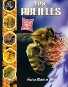 Couverture du livre « Tout un monde en photos ; les abeilles » de  aux éditions Piccolia