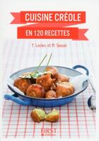 Couverture du livre « Cuisine créole en 120 recettes » de Yann Leclerc et Maryvonne Ssosse aux éditions First