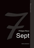 Couverture du livre « Sept » de Philippe Rieux aux éditions Benevent