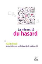 Couverture du livre « La nécessité du hasard » de Alain Pave aux éditions Edp Sciences