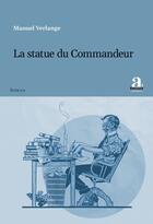 Couverture du livre « La statue du commandeur » de Manuel Verlange aux éditions Academia