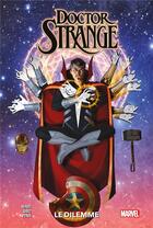 Couverture du livre « Doctor Strange t.4 : le dilemne » de Mark Waid et Jesus Saiz et Tini Howard aux éditions Panini
