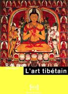 Couverture du livre « L'art tibétain » de Gilles Beguin aux éditions Rouergue
