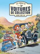 Couverture du livre « Les fondus de voitures de collection t.1 » de Christophe Cazenove et Richez Herve et Bloz aux éditions Bamboo