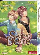 Couverture du livre « Sweet desire » de Eternal-S aux éditions Kaze