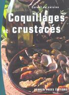 Couverture du livre « Coquillages Et Crustaces » de Catherine Leclere-Ferriere aux éditions Romain Pages