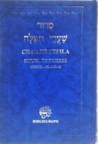 Couverture du livre « Chaaré Téfila - Hébreu Français : rituel de prières » de Bloch Joseph aux éditions Biblieurope