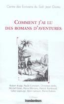 Couverture du livre « Comment j'ai lu des romans d'aventures » de  aux éditions Transbordeurs