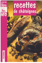 Couverture du livre « Recettes De Chataignes » de Michele Canet aux éditions Ostal Del Libre