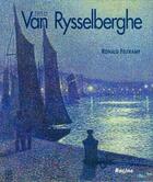 Couverture du livre « Theo Van Rysselberghe » de Ronald Feltkamp aux éditions Editions Racine