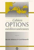 Couverture du livre « Recent advances in goat research cahiers options mediterraneennes vol 25 1997 » de  aux éditions Lavoisier Diff