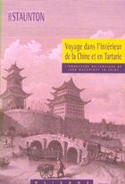 Couverture du livre « Voyage dans l'intérieur de la Chine et en Tartarie » de George-Leonard Staunton aux éditions Olizane