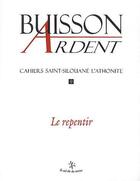 Couverture du livre « Buisson ardent - numero 9 le repentir » de  aux éditions Cerf