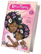 Couverture du livre « Little Nappy : Maman m'apprend à m'occuper de mes cheveux afro » de Auguste Hashley et Adel Adidiu aux éditions Little Nappy