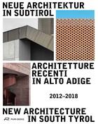 Couverture du livre « New architecture in south tyrol » de  aux éditions Park Books