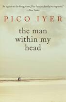 Couverture du livre « The Man within My Head » de Pico Iyer aux éditions Penguin Books India Digital