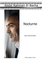 Couverture du livre « Nocturne pour alto et piano » de El Bacha Abdel Rahma aux éditions Delatour