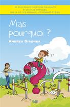 Couverture du livre « Mais pourquoi ? » de Andrea Gironda aux éditions Des Beatitudes