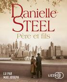 Couverture du livre « Pere et fils » de Danielle Steel aux éditions Lizzie