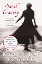 Couverture du livre « Sarah Canary » de Karen Joy Fowler aux éditions Penguin Group Us