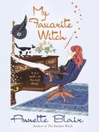 Couverture du livre « My Favorite Witch » de Blair Annette aux éditions Penguin Group Us