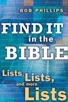 Couverture du livre « Find It in the Bible » de Phillips Bob aux éditions Howard Books