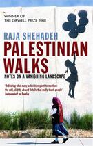 Couverture du livre « Palestinian Walks » de Raja Shehadeh aux éditions Profil Digital