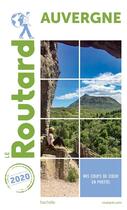 Couverture du livre « Guide du Routard ; Auvergne (édition 2020) » de Collectif Hachette aux éditions Hachette Tourisme