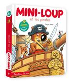 Couverture du livre « Mini-Loup et les pirates » de Philippe Matter aux éditions Hachette Enfants