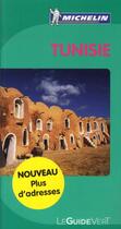 Couverture du livre « Le guide vert : Tunisie » de Collectif Michelin aux éditions Michelin