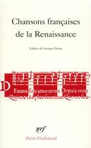 Couverture du livre « Chansons francaises de la Renaissance » de  aux éditions Gallimard