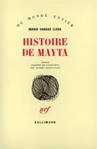 Couverture du livre « Histoire de Mayta » de Mario Vargas Llosa aux éditions Gallimard