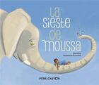 Couverture du livre « La sieste de Moussa » de Zemanel aux éditions Pere Castor