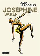 Couverture du livre « Joséphine Baker » de Jose-Louis Bocquet et Catel aux éditions Casterman