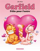 Couverture du livre « Garfield Tome 58 : félin pour l'autre » de Jim Davis aux éditions Dargaud