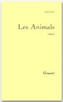 Couverture du livre « Les animals » de Bruno Bayon aux éditions Grasset