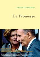 Couverture du livre « La promesse » de Anne Lauvergeon aux éditions Grasset Et Fasquelle