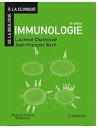 Couverture du livre « Immunologie (6e édition) » de Jean-Francois Bach et Lucienne Chatenoud aux éditions Medecine Sciences Publications