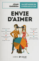 Couverture du livre « Envie d'aimer » de Eric Marson et Joan Garriga aux éditions Solar