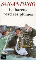 Couverture du livre « San-Antonio t.149 ; le hareng perd ses plumes » de San-Antonio aux éditions 12-21