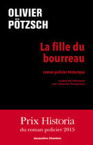 Couverture du livre « La fille du bourreau » de Oliver Potzsch aux éditions Editions Actes Sud