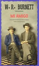 Couverture du livre « Mi amigo » de William Riley Burnett aux éditions Actes Sud