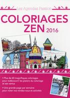 Couverture du livre « Agenda passion ; coloriages zen (édition 2016) » de  aux éditions Editions 365