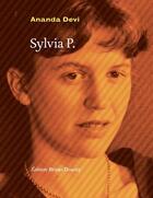 Couverture du livre « Sylvia P. » de Ananda Devi aux éditions Bruno Doucey