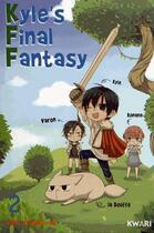 Couverture du livre « Kyle's Final Fantasy Tome 2 » de Young-Mi Ahn aux éditions Kwari