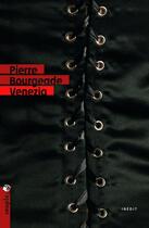 Couverture du livre « Venezia » de Pierre Bourgeade aux éditions Tristram