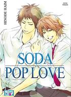 Couverture du livre « Soda ; pop love » de Haim Hinode aux éditions Boy's Love