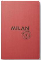Couverture du livre « Milan (édition 2018) » de  aux éditions Louis Vuitton